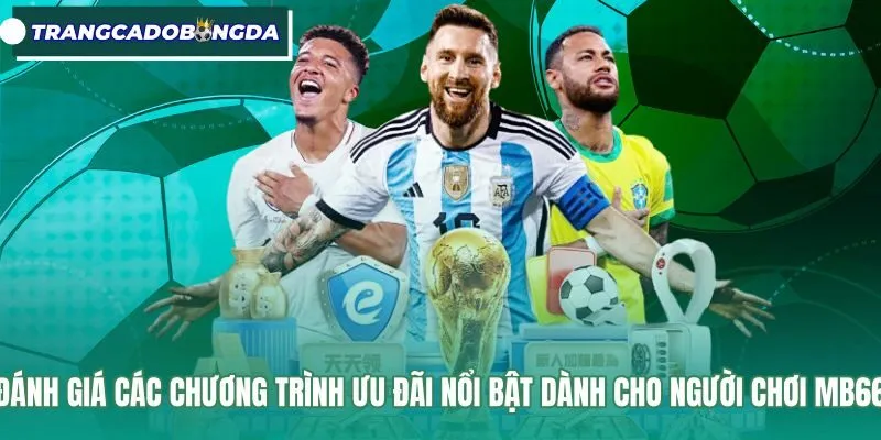 Chính sách ưu đãi nạp đầu cùng hoàn trả thể thao MB66