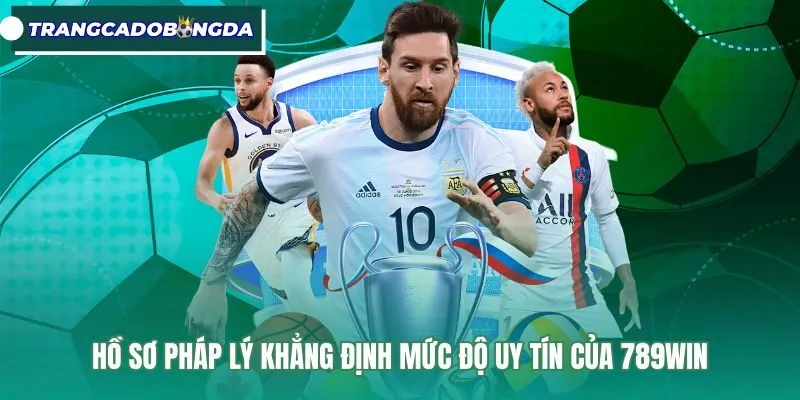 Hồ sơ pháp lý của 789Win Thông tin giấy phép và giao dịch tại 789Win