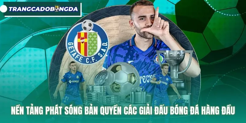 Kênh truyền hình bản quyền phát sóng các giải bóng đá lớn