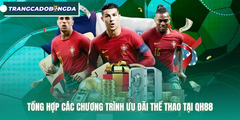 Chính sách khuyến mãi nạp đầu và hoàn trả thể thao QH88