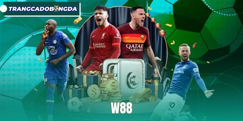 W88 - Trang Cá Độ Bóng Đá Uy Tín Với Kho Kèo Quốc Tế